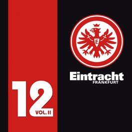 Album cover of Eintracht Frankfurt 12 (Von Fans Für Fans), Vol. 2