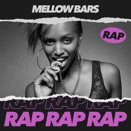 Album cover of Mellow Bars Rap