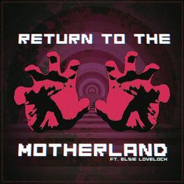 Album cover of Return To The Motherland (feat. Elsie Lovelock)