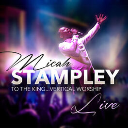 Album cover of To the King...Vertical Worship (Live)