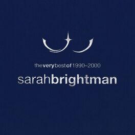 Album cover of The Very Best of Sarah Brightman 1990 - 2000