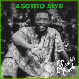 Album cover of Asotito Aiye