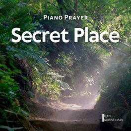 Album cover of Piano Prayer: Secret Place
