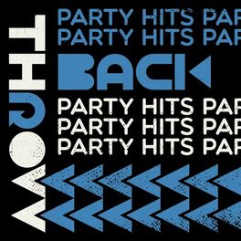 Album cover of Throwback Party Hits