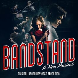 Album cover of Bandstand (Original Broadway Cast Recording)