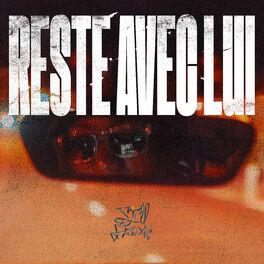 Album cover of Reste avec lui