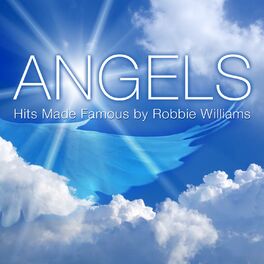 Album cover of Angels (Hits Made Famous by Robbie Williams)