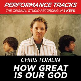 Album cover of How Great Is Our God (Performance Tracks)