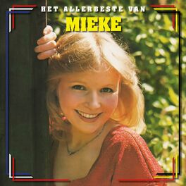 Album cover of Het Allerbeste Van Mieke