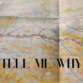 Album cover of Tell Me Why