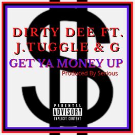 Album cover of Get Ya Money Up (feat. J. Tuggle & Mason)