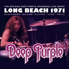Album cover of The Official Deep Purple (Overseas) Live Series: Long Beach 1971