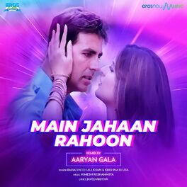 Album cover of Main Jahaan Rahoon (From 