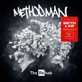 Album cover of Meth Lab Season 3 : The Rehab