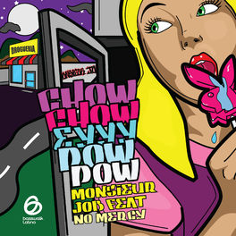 Album cover of Chow Chow Eyyy Pow Pow