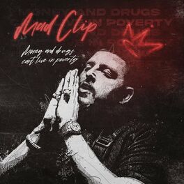 Album cover of Money And Drugs Can't Live In Poverty