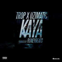 Album cover of Kaya (feat. UziMatic)