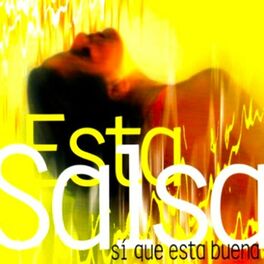 Album cover of Esta Salsa Si Que Esta Buena