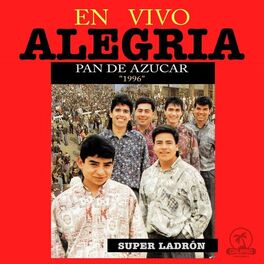 Album cover of Super Ladrón /Pan de Azúcar (En Vivo)