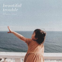Album cover of beautiful trouble