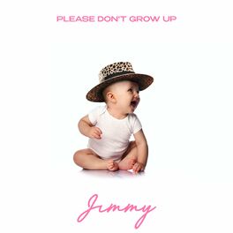 Album cover of Please Don’t Grow Up