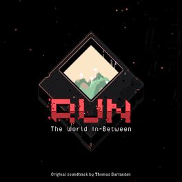 Album cover of RUN : The world in-between (Original Soundtrack)