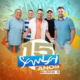 Album cover of Sambaí 15 Anos, Bloco 3 (Ao Vivo)