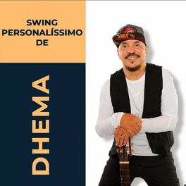 Album cover of Swing Personalíssimo de Dhema