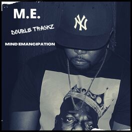 Album cover of Mind Emancipation (M.E.)