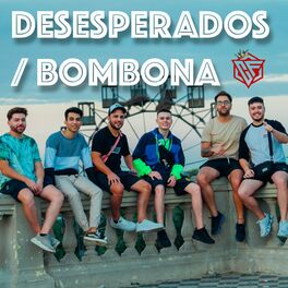 Album cover of Desesperados / Bombona