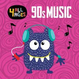 Album cover of 4 ALL AGES: 90s Music