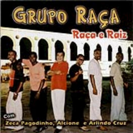 Album cover of Grupo Raça - Raça e Raiz
