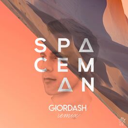 Album cover of Spaceman (Giordash Remix)