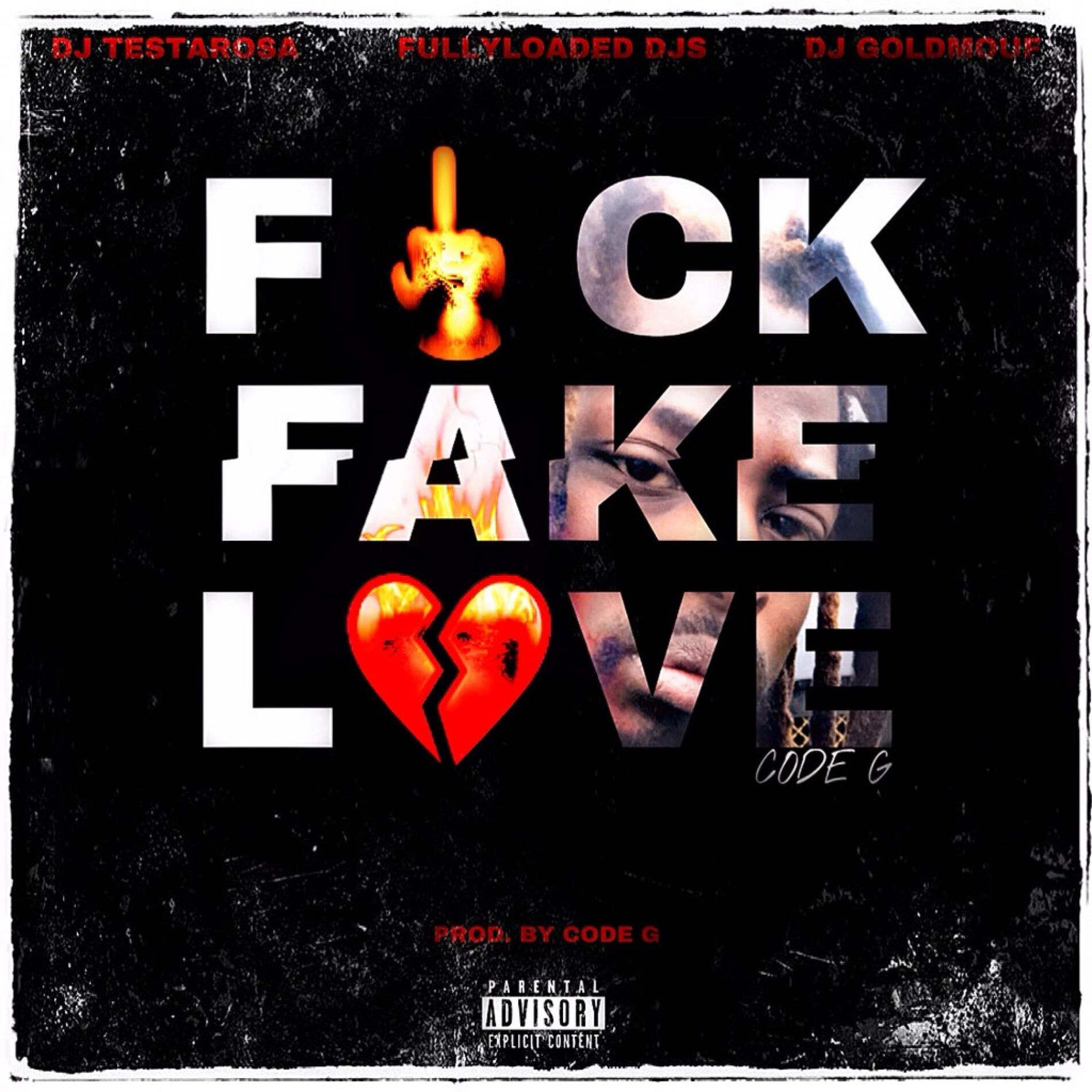 Code G - Fuck Fake Love: lyrics and songs | Deezer