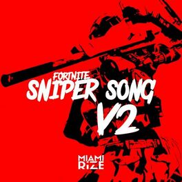Album cover of Fortnite Sniper Song V2