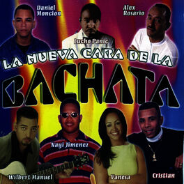 Album cover of La Nueva Cara De La Bachata