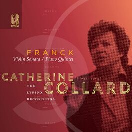 Album cover of The Lyrinx Recordings: Franck: Piano Quintet & Violin Sonata (1990)