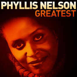 Album cover of Greatest - Phyllis Nelson