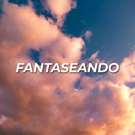 Album cover of Fantaseando