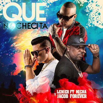 Que Nochecita (feat. El Micha & Jacob Forever) cover