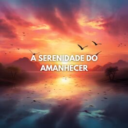 Album cover of A Serenidade do Amanhecer