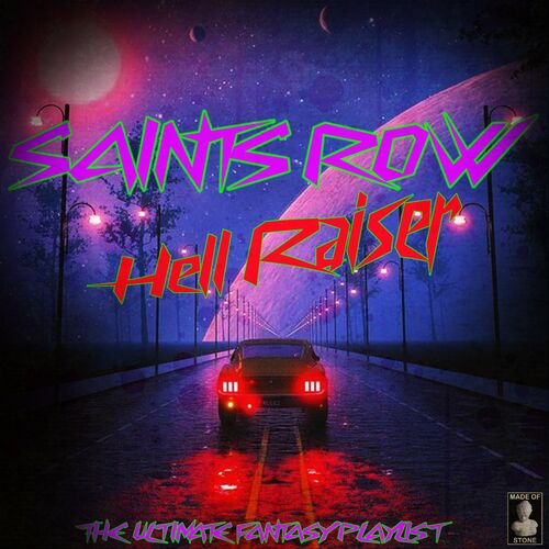 Various Artists Saint s Row Hell Raiser The Ultimate Fantasy