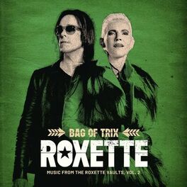 Album cover of Bag Of Trix Vol. 2 (Music From The Roxette Vaults)