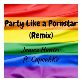 Album cover of Party Like a Pornstar (feat. CupcakKe)