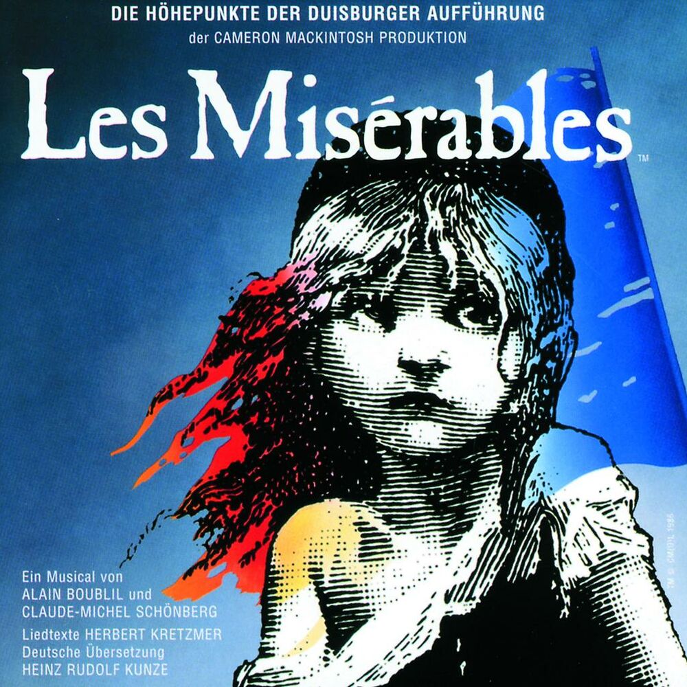 Miserable. Отверженные Клод-Мишель Шонберг. Les Miserables Musical German.