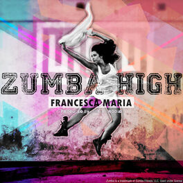 Album cover of Zumba High