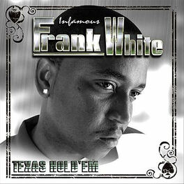 Frank White Songs MP3 Download, New Songs & Albums