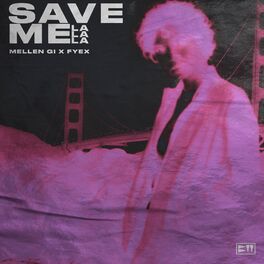 Album cover of Save Me (La La La)