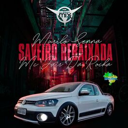 Album cover of Saveiro Rebaixada