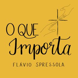 Album cover of O Que Importa